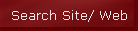 Search Site/ Web